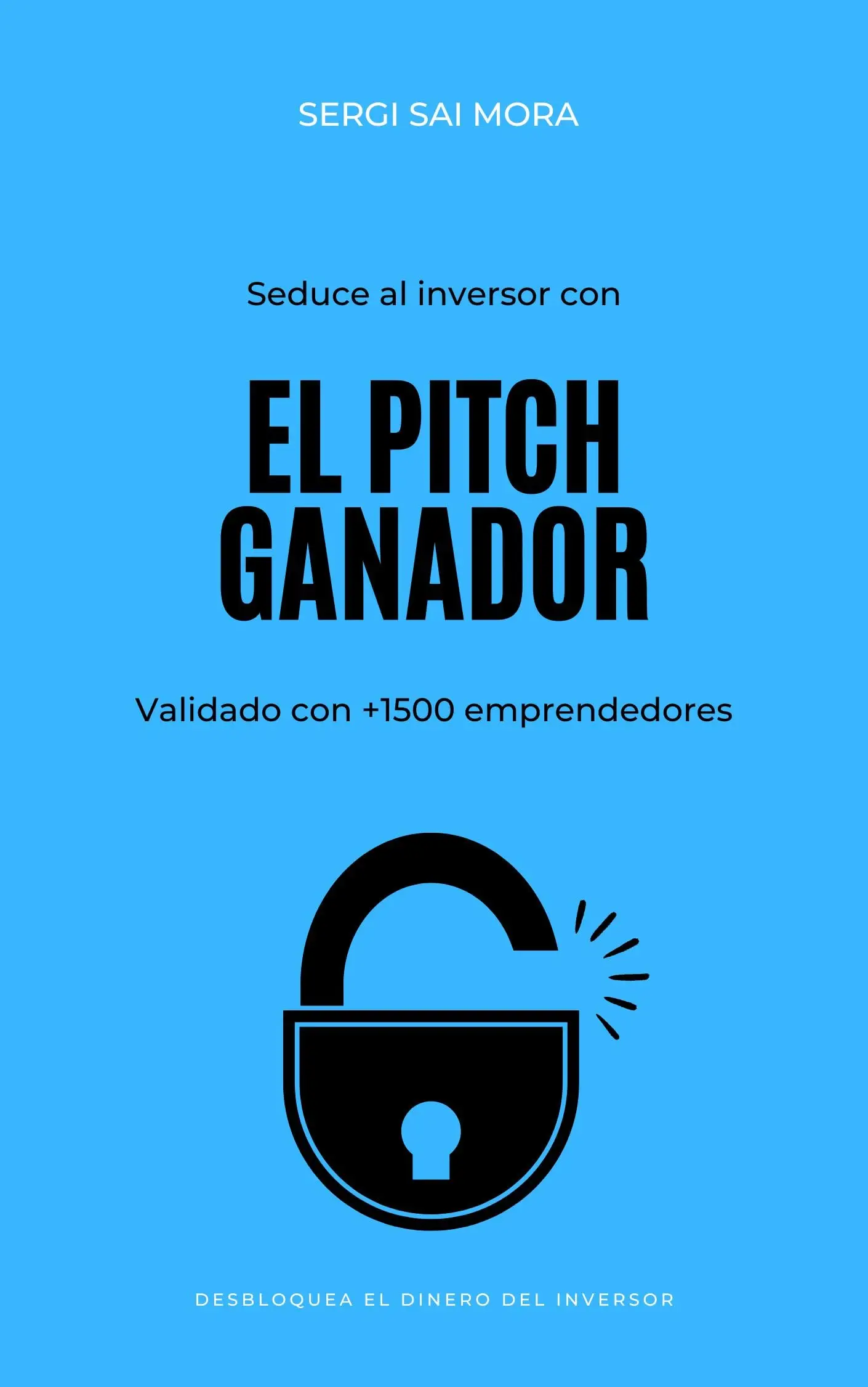 El Pitch Ganador