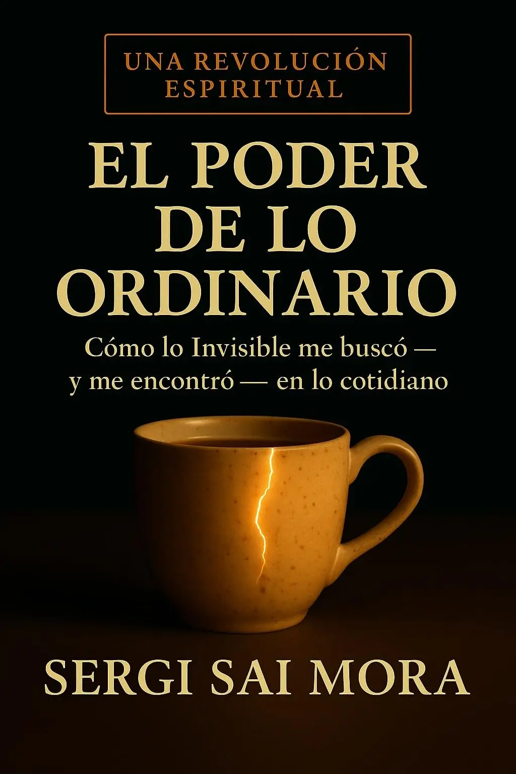 El Poder de lo Ordinario